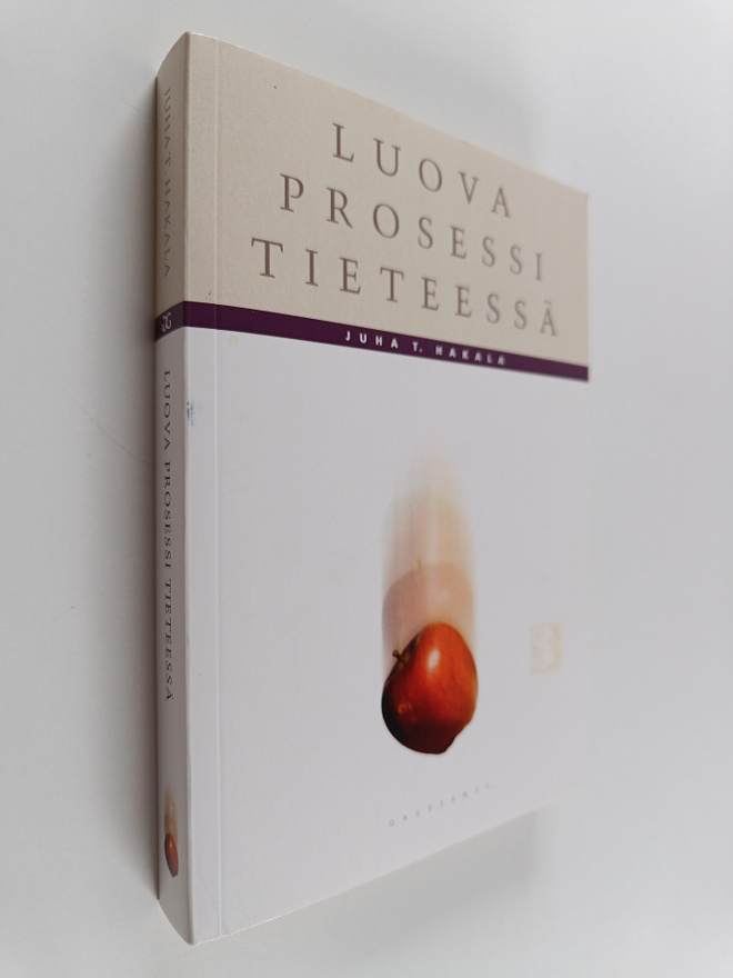 Juha T. Hakala : Luova prosessi tieteessä