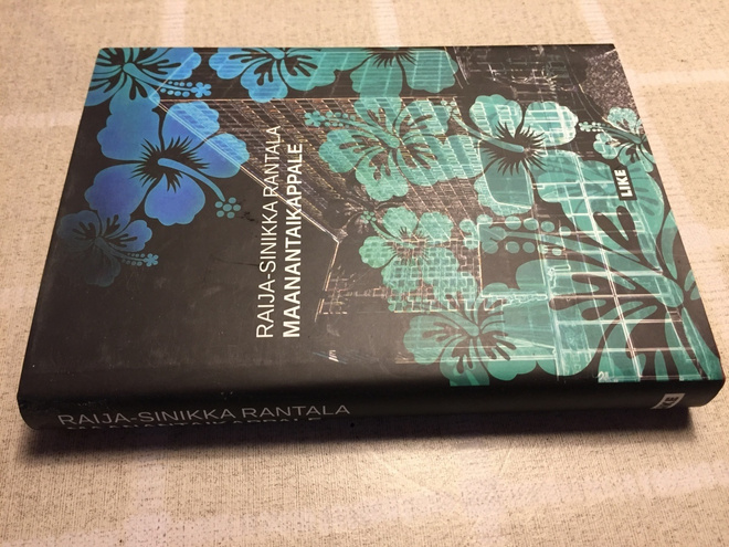 RAIJA-SINIKKA RANTALA MAANANTAIKAPPALE HYVÄ