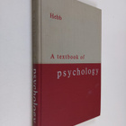 Donald Olding Hebb : A textbook of psychology - pikkukuva 1