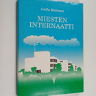 Laila Halonen : Miesten internaatti : valtion sisäoppilai... - pikkukuva 1
