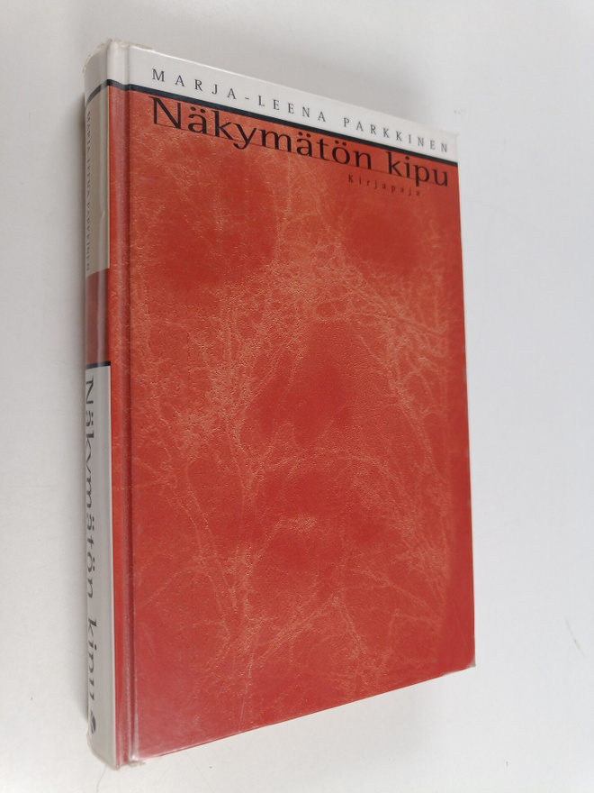 Marja-Leena Parkkinen : Näkymätön kipu