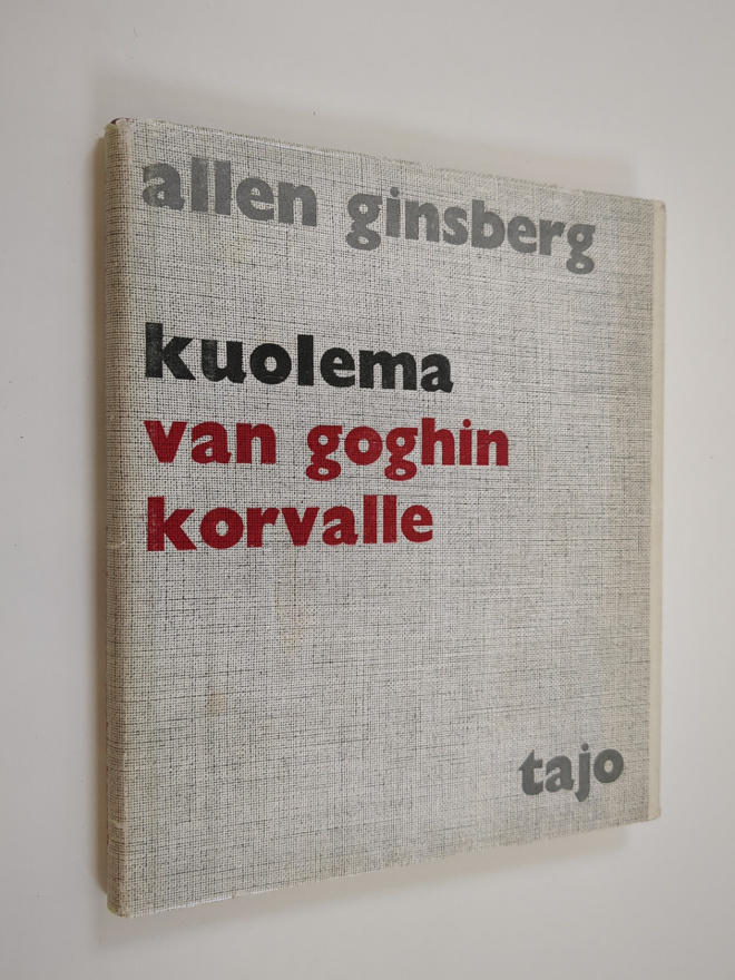 Allen Ginsberg : Kuolema Van Goghin korvalle