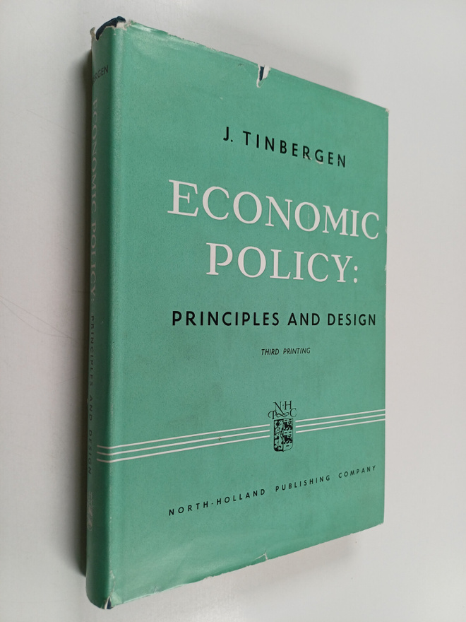 Jan Tinbergen : Economic policy : principles and design