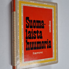 Timo (toim.) Tiusanen : Suomalaista huumoria Samuli S:stä... - pikkukuva 1