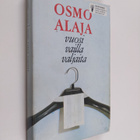 Osmo Alaja : Vuosi vailla valjaita - pikkukuva 1