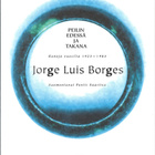 Jorge Luis Borges PEILIN EDESSÄ JA TAKANA - pikkukuva 1