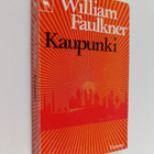 William Faulkner : Kaupunki - pikkukuva 1