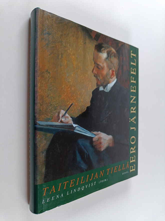 Leena Lindqvist : Taiteilijan tiellä : Eero Järnefelt 186...