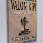 Christian Jacq : Valon kivi - Nefer Vaitelias - pikkukuva 1