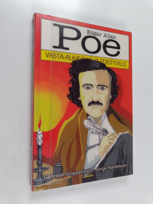 Gabriela Stoppelman : Edgar Allan Poe vasta-alkaville ja ...