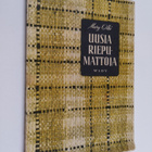 Mary (toim.) Olki : Uusia riepumattoja - pikkukuva 1