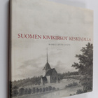 Markus Hiekkanen : Suomen kivikirkot keskiajalla - pikkukuva 1