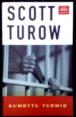 Scott Turow Kumottu tuomio , lukematon