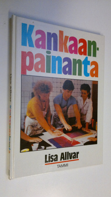 Lisa Allvar : Kankaanpainanta