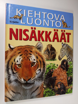 Kiehtova luonto : Nisäkkäät