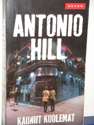 Antonio Hill : KAUNIIT KUOLEMAT
