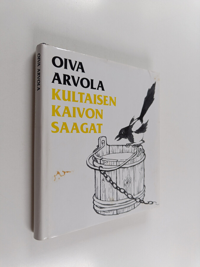 Oiva Arvola : Kultaisen kaivon saagat