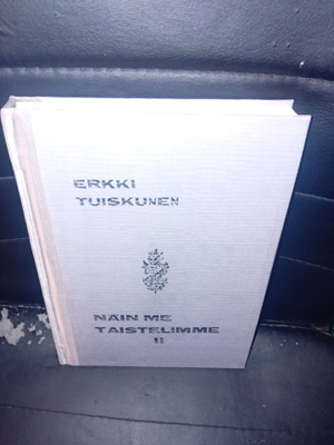 Erkki Tuiskunen : Näin me taistelimme II ( SIS POSTIKULU