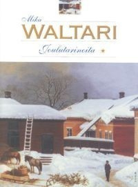 MIKA WALTARI : JOULUTARINOITA