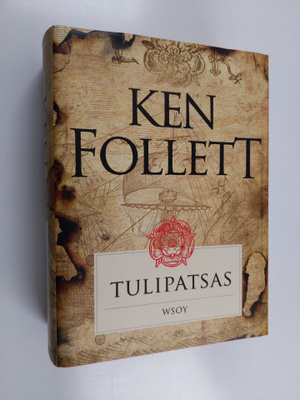 Ken Follett : Tulipatsas
