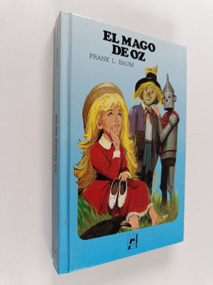 L. Frank Baum : El Mago de Oz