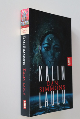 Dan Simmons : Kalin laulu ( 2.p. 2008 )