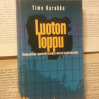 Timo Harakka - Luoton loppu (pokkari) - pikkukuva 1