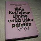 Riku Korhonen emme enää usko pahaan -sid - pikkukuva 1
