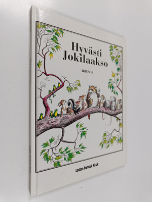 Bill Peet : Hyvästi Jokilaakso