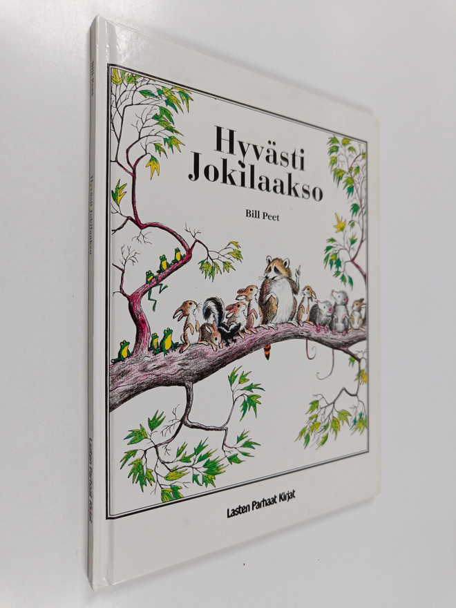 Bill Peet : Hyvästi Jokilaakso