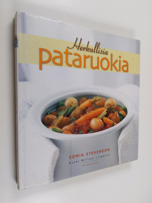 Sonia Stevenson : Herkullisia pataruokia