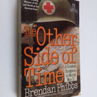 Brendan Phibbs : The Other Side of Time - A Combat Surgeo... - pikkukuva 1