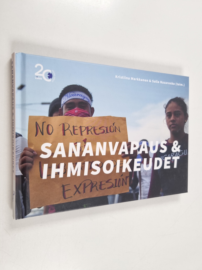 Kristiina Markkanen ym. : Sananvapaus & ihmisoikeudet
