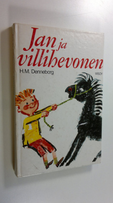 H. M. Denneborg : Jan ja villihevonen