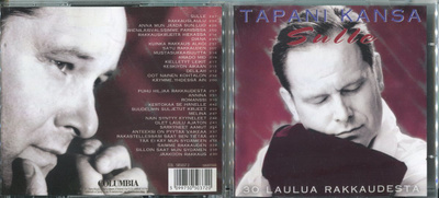 TAPANI KANSA . 2 CD-LEVYÄ . SULLE - 30 LAULUA RAKKAUDESTA