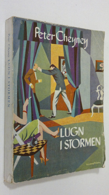 Peter Cheyney : Lugn i stormen