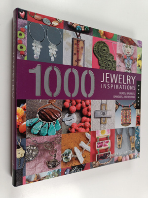 Sandra Salamony : 1000 jewelry inspirations : beads, baub...