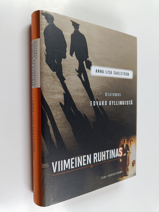 Anna-Lisa Sahlström : Viimeinen ruhtinas : kertomus Edvar...