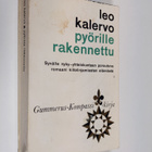 Leo Kalervo : Pyörille rakennettu - pikkukuva 1