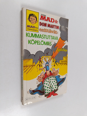 Don Martin : Kummastuttava köpelömies : Suomen MAD & Don ...