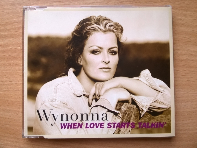 Wynonna Judd - When Love Starts Talkin CDS
