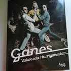 Kaila - Schütt - Vuorimies: Ganes - valokuvia Hurriganesista - pikkukuva 1