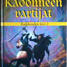 Weis & Hickman: Kaikkeuden kivi 2 Kadonneen vartijat (KP) - pikkukuva 1