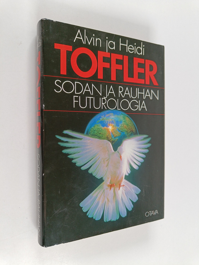 Alvin Toffler : Sodan ja rauhan futurologia : miten selvi...