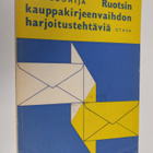 Jarl Louhija : Ruotsin kauppakirjeenvaihdon harjoitusteht... - pikkukuva 1