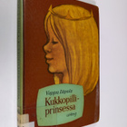 Vappu Liipola : Kukkopilliprinsessa - pikkukuva 1
