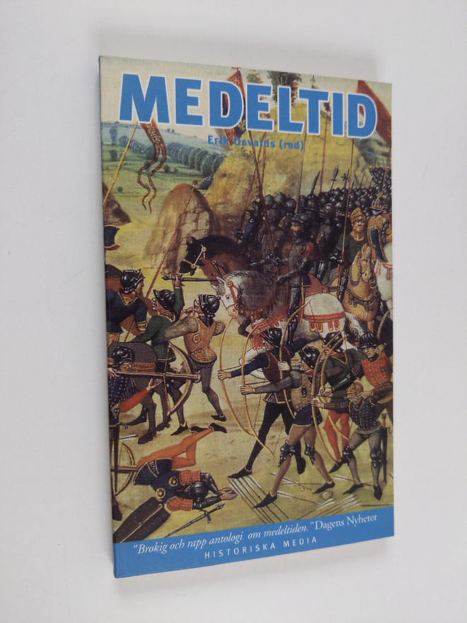 Erik Osvalds : Medeltid