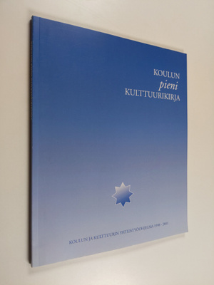Inari (toim.) Grönholm : Koulun pieni kulttuurikirja : ko...