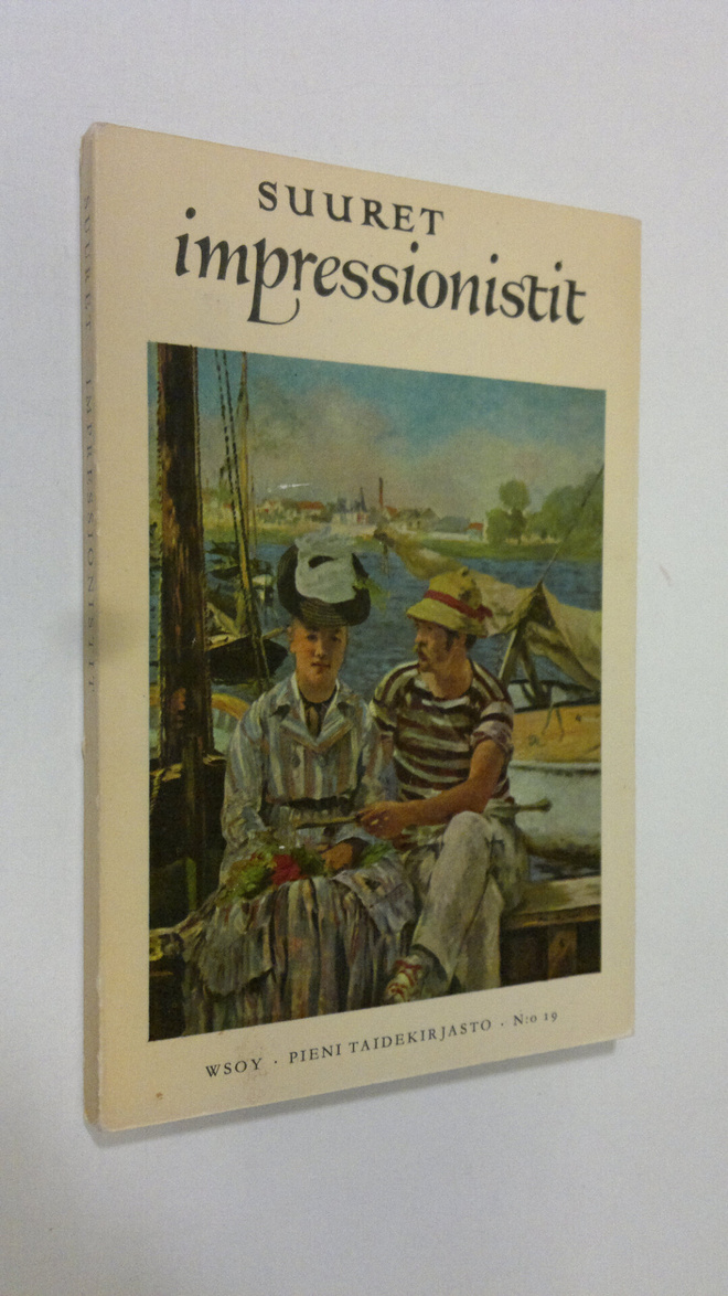 Herman J. Wechsler : Suuret impressionistit ja heidän pii...