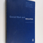 Mark Johnson ym. : Social Work and Minorities - European ... - pikkukuva 1